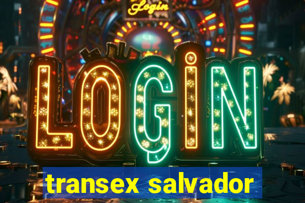 transex salvador